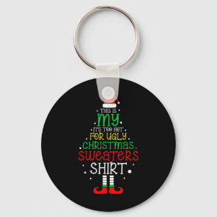 Chaveiro É Muito Quente Para Natal Feio Diversão Natal Home
