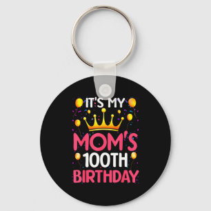 Chaveiro É o 100º Aniversário da Minha Mãe Feliz Aniversári