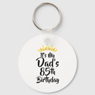 Chaveiro É o 85º aniversário do meu pai Coroa Feliz 85 anos