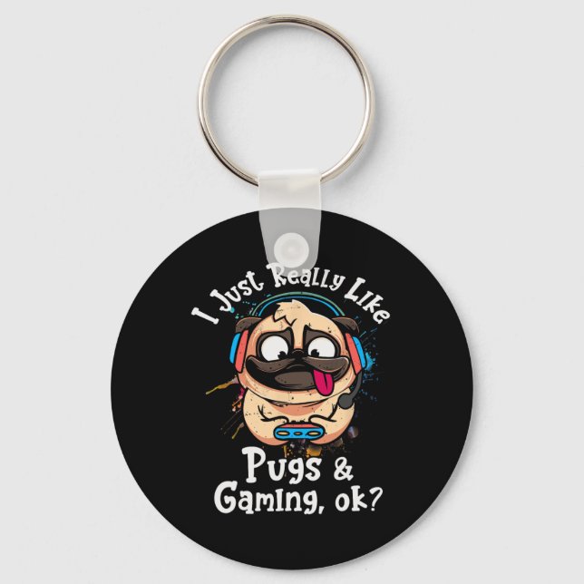 Chaveiro É Realmente Como Pugs E Jogos Ok, Video Game Lov (Frente)