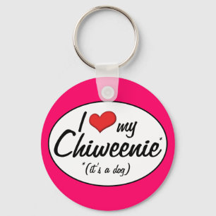 Chaveiro É um cão! Eu amo meu Chiweenie