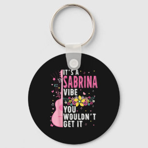 Chaveiro É Um Clima De Sabrina Você Não Iria Entender Mulhe