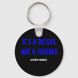 CHAVEIRO É UM DITO, NÃO UMA FRISBEE