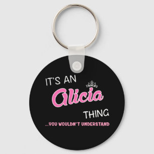 Chaveiro É uma coisa da Alicia que você não entenderia