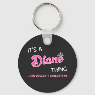 Chaveiro É uma coisa da Diane que você não entenderia
