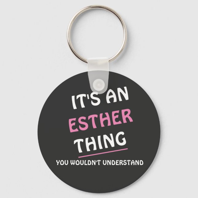 Chaveiro É uma coisa da Esther que você não entenderia (Frente)