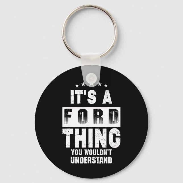 Chaveiro É Uma Coisa Da Ford Que Você Não Entenderia Nome D (Frente)
