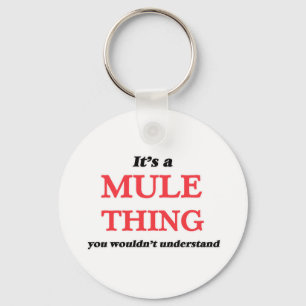 Chaveiro É uma coisa da Mule, você não entenderia