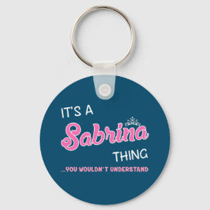 Chaveiro É uma coisa da Sabrina que você não entenderia 