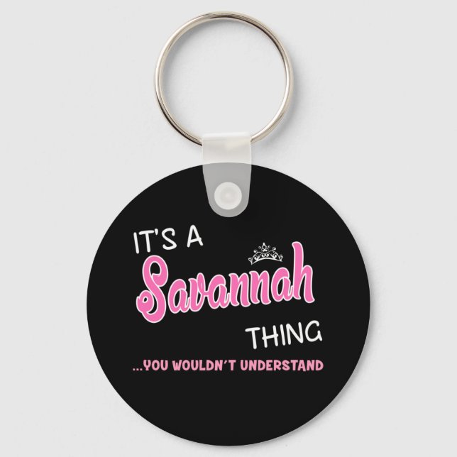Chaveiro É uma coisa da Savannah que você não entenderia (Frente)