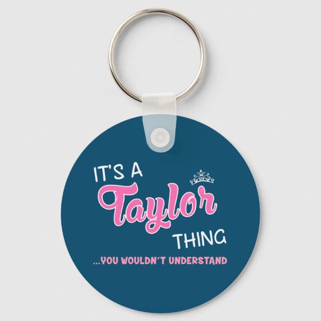 Chaveiro É uma coisa da Taylor que você não entenderia (Frente)