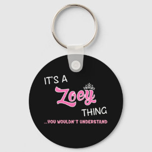 Chaveiro É uma coisa da Zoey que você não entenderia