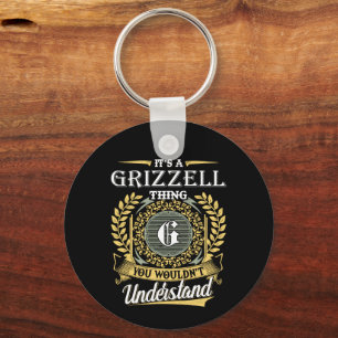 Chaveiro É uma Coisa de Grizzell que Você Não Entenderia