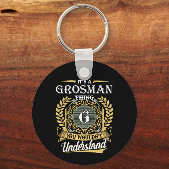 Chaveiro É uma Coisa de Grosman que Você Não Entenderia (Frente)