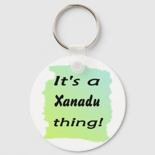 Chaveiro É uma coisa de Xanadu!