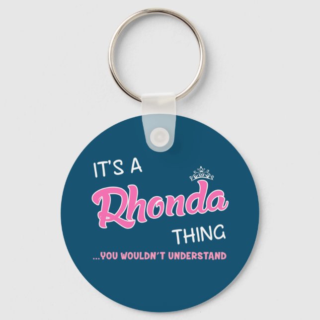 Chaveiro É uma coisa Rhonda que você não entenderia (Frente)