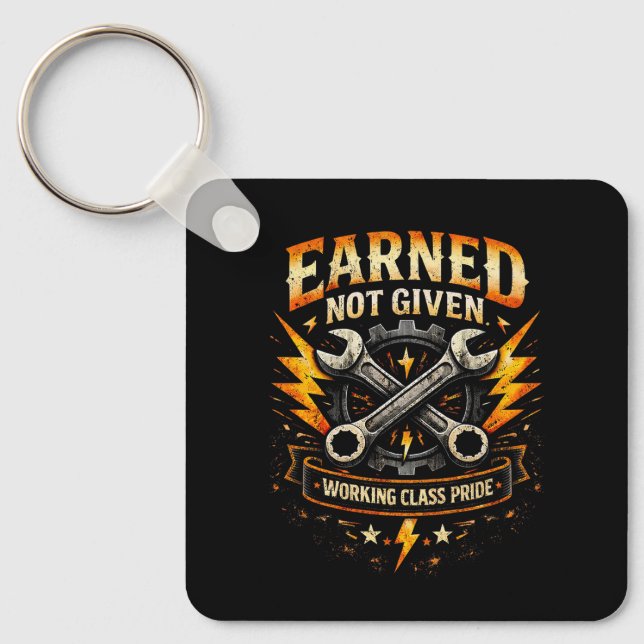Chaveiro Earned Not Given (Frente)