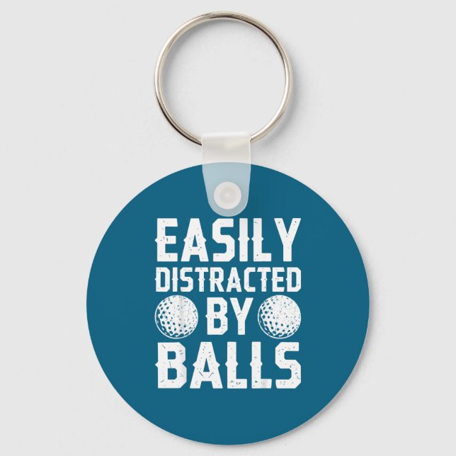 Chaveiro Easily Distracted By Shirt Funny Men Women Golf Lo (Frente)
