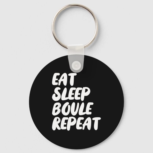 Chaveiro Eat Sleep Boule Repeat Saying Funny Petanque Boule (Frente)