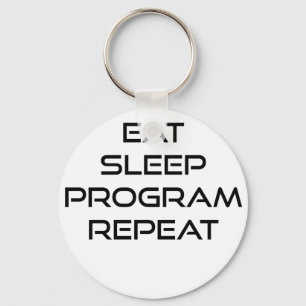 Chaveiro Eat Sleep Program Repeat