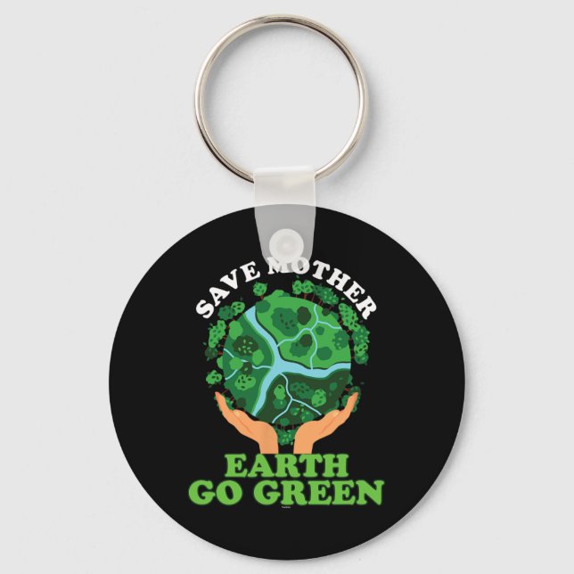 Chaveiro Ecologista Ecologista Armazena Mãe Terra Ir em Ord (Frente)