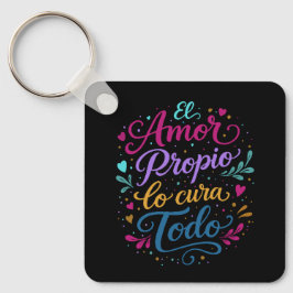 Chaveiro El amor propio lo cura todo