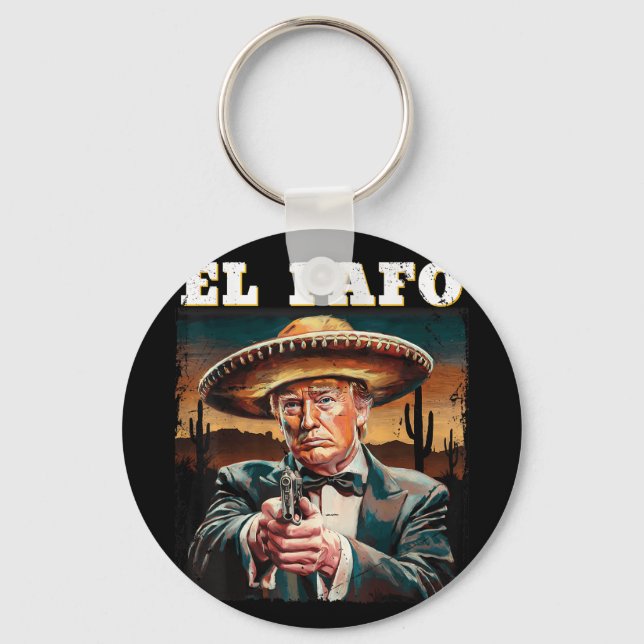 Chaveiro El Fafo Mexicano Sombrero Trump Fafo Design (Frente)