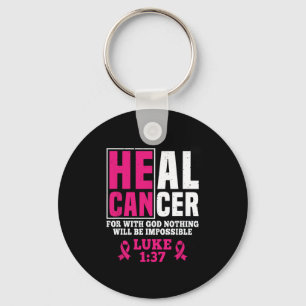 Chaveiro Ele Pode Curar Cancer Porque Com Deus Nada Será Eu