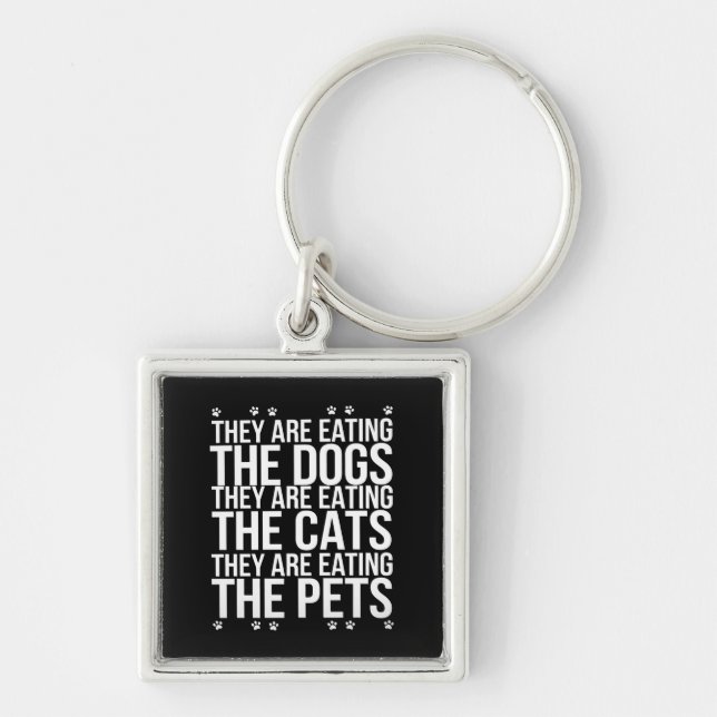 Chaveiro Eles Estão Comendo Os Cães Os Gatos Os Animais De  (Frente)