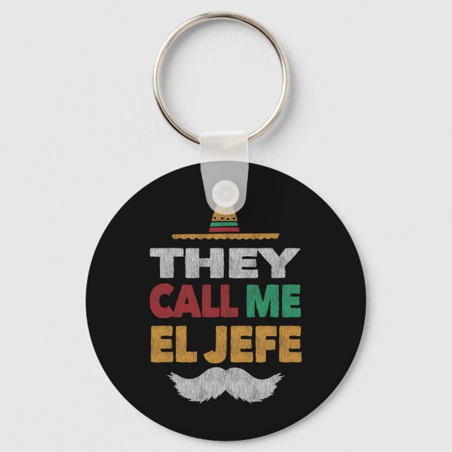 Chaveiro Eles Me Chamam De El Jefe Fiesta Partido Mexicana  (Frente)