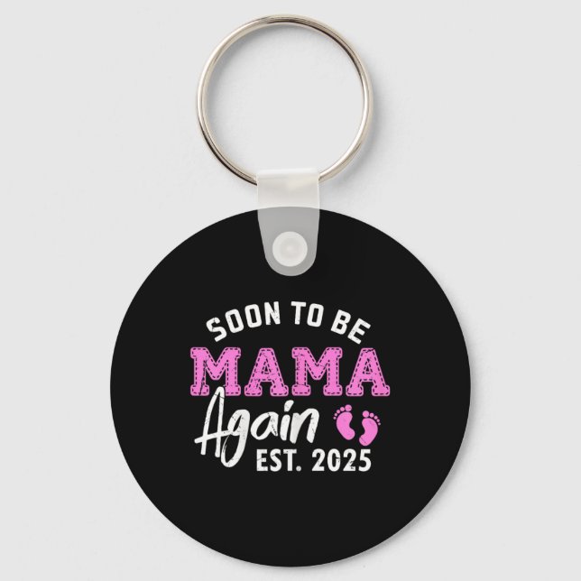 Chaveiro Em Breve Ser Mamãe Novamente 2025 Nova Gravidez Ma (Frente)