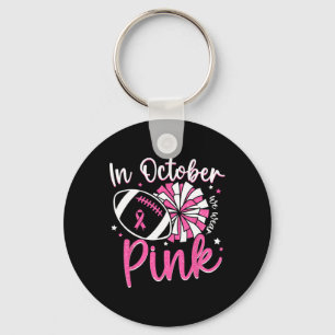 Chaveiro Em Outubro Nós Usamos Rosa Cheerleading Futebol Br