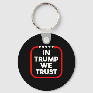 Chaveiro Em Trump Nós Confiamos no Pro-trump 2024