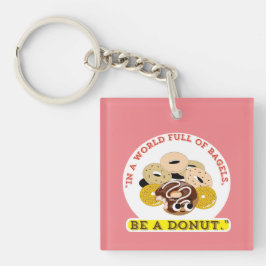 CHAVEIRO EM UMA PALAVRA DE BAGELS, SEJA UMA ROSQUINHA