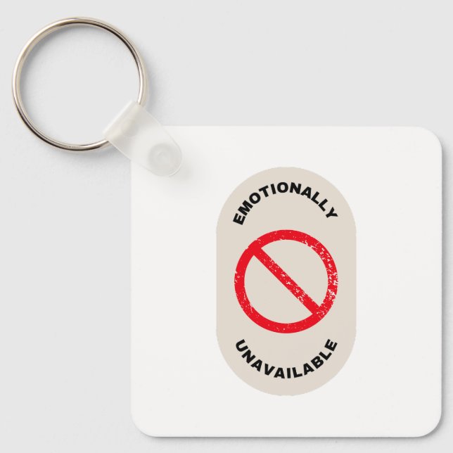 Chaveiro "Emotionally Unavailable" (Frente)
