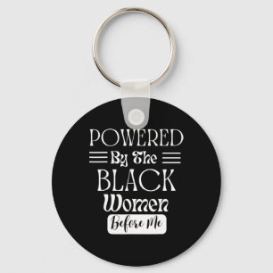Chaveiro Empoderado pelas Mulheres Negras Antes de Mim Hist