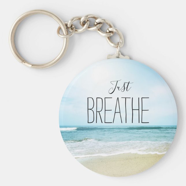 Chaveiro Encorajamento Apenas Breathe Beach (Frente)