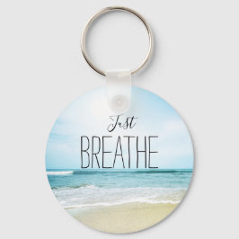 Chaveiro Encorajamento Personalizado Apenas Breathe Beach