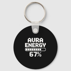 Chaveiro Energia Aura aos 67 Meme Divertido Seis Sete Geraç
