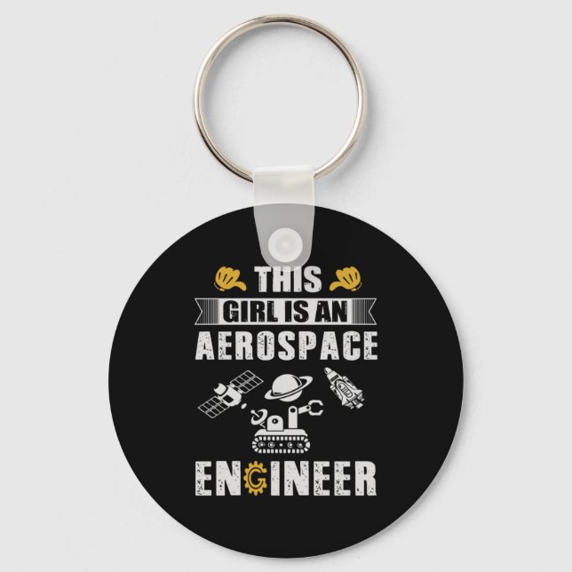 Chaveiro Engenheiro Esta Garota É Um Engenheiro Aeroespacia (Frente)