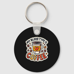 Chaveiro Engraçado Café Lover Citação E Humor Meu Sangue Ti