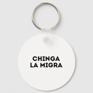 Chaveiro Engraçado Chinga La Migra, patrulha de fronteira m