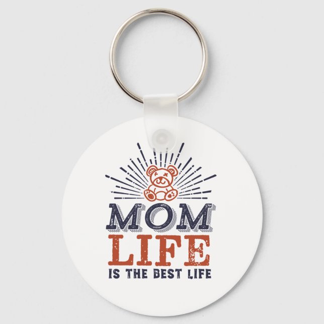 Chaveiro Engraçado Dia de as mães Humor Mãe A Vida É A Melh (Frente)