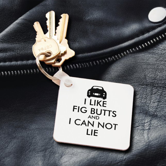 Chaveiro Engraçado Eu Gosto De Fig Bumbuns Figaro Car Figar (I like fig butts & I can not lie. I know you like fig butts too. Fun keychain to attach to car keys)