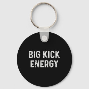 Chaveiro Engraçado Karate Big Kick Energy