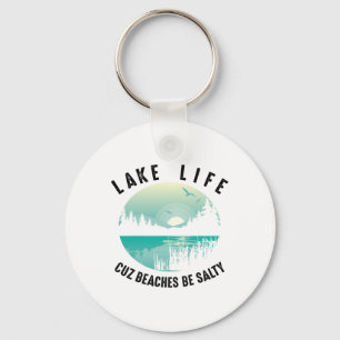 Chaveiro Engraçado Lago Life Cuz Beaches Salty Legal Be Pon