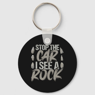 Chaveiro Engraçado Parar O Carro Eu Vejo Um Geólogo Rock Ro