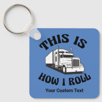 Engraçado Semi Truck Driver é assim que eu faço a