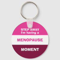 Engraçado ter um momento de menopausa