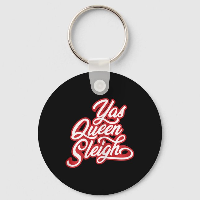 Chaveiro Engraçado Yas Queen Sleigh (Frente)